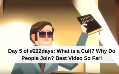 Day 5 of #222days: What is a Cult? Best Video So Far!